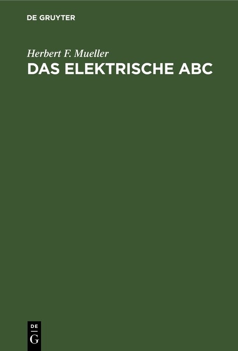 Das elektrische ABC - Herbert F. Mueller