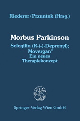 Morbus Parkinson Selegilin (R-(—)-Deprenyl); Movergan® - 
