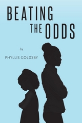 Beating the Odds -  Phyllis Goldsby