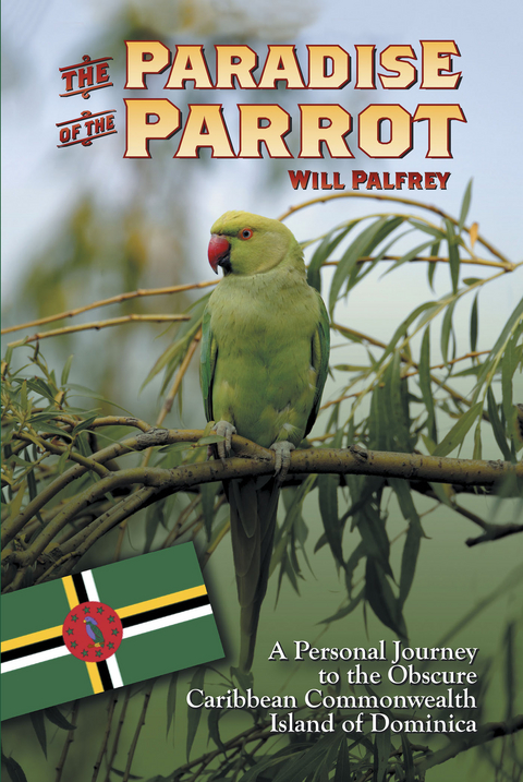 Paradise of the Parrot -  W i l l P a l f r e y
