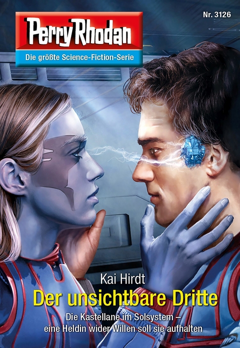 Perry Rhodan 3126: Der unsichtbare Dritte - Kai Hirdt