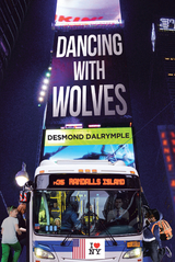 Dancing with Wolves -  Desmond Dalrymple