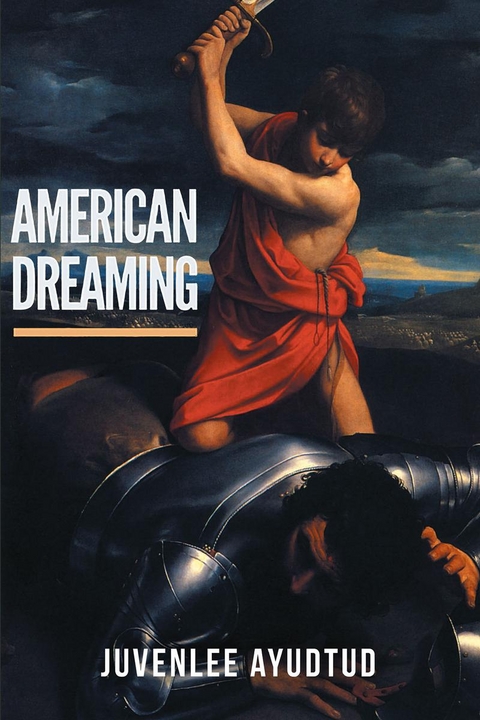 American Dreaming -  Juvenlee Ayudtud