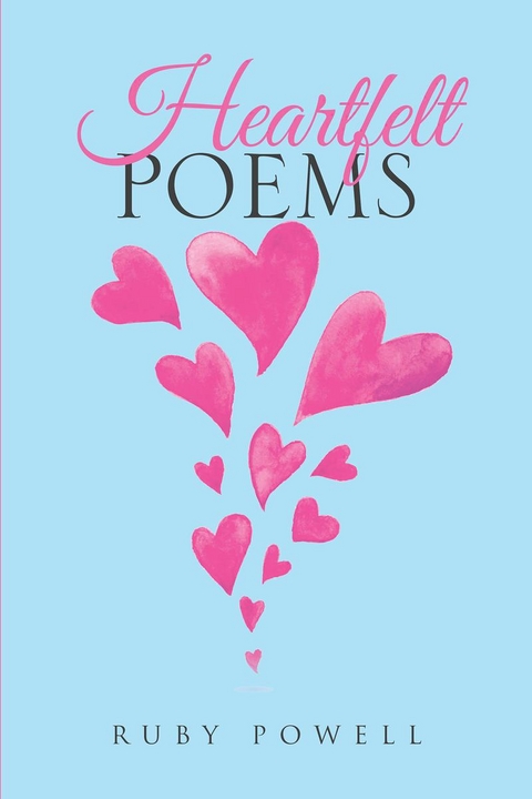 Heartfelt Poems -  Ruby Powell