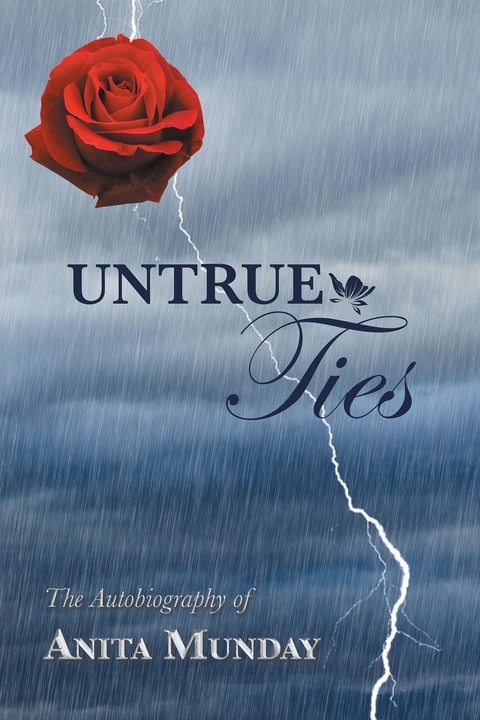 Untrue Ties -  Anita Munday