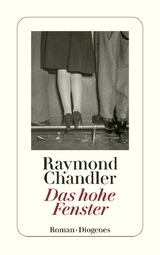 Das hohe Fenster - Raymond Chandler