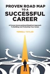 Proven Roadmap to a Successful Career - Terrell Taylor