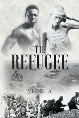 The Refugee - Vic K. A