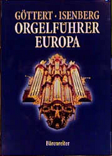 Orgelführer Europa - Karl H Göttert, Eckhard Isenberg