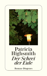 Der Schrei der Eule - Patricia Highsmith