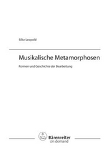 Musikalische Metamorphosen - Silke Leopold, Reinhard Schäfertöns, Andreas Waczkat