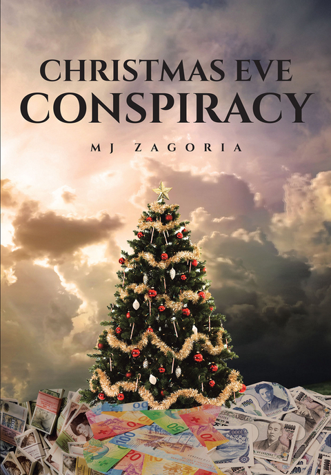 Christmas Eve Conspiracy -  MJ Zagoria