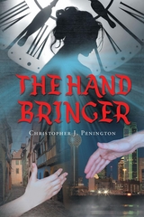 Hand Bringer -  Christopher J. Penington