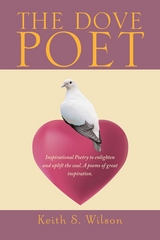 Dove Poet -  Keith S. S Wilson