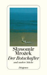 Der Botschafter - Slawomir Mrozek