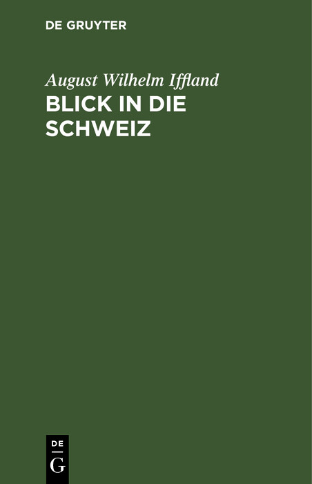 Blick in die Schweiz - August Wilhelm Iffland