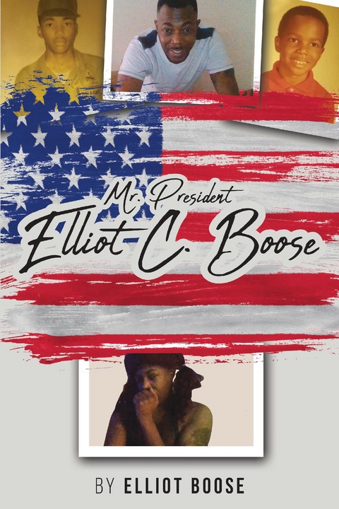 Mr. President Elliot C. Boose -  Elliot Boose