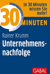 30 Minuten Unternehmensnachfolge - Rainer Krumm