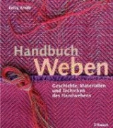 Handbuch Weben - Erika Arndt