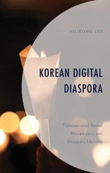 Korean Digital Diaspora -  Hojeong Lee