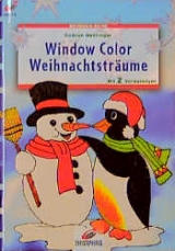 Window Color Weihnachtsträume - Gudrun Hettinger