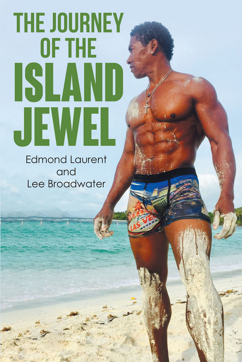Journey of the Island Jewel -  Lee Broadwater,  Edmond Laurent