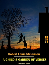 A Child's Garden of Verses - Robert Louis Stevenson