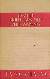 Briefe aus der Verbannung -  Ovid