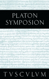 Das Gastmahl / Symposion -  Platon