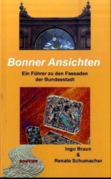 Bonner Ansichten - Braun, Ingo; Schumacher, Renate