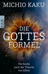 Die Gottes-Formel -  Michio Kaku