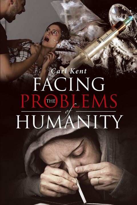 Facing the Problems of Humanity -  Carl Kent