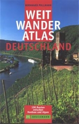 Weitwanderatlas Deutschland - Bernhard Pollmann