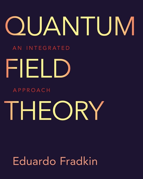 Quantum Field Theory -  Eduardo Fradkin