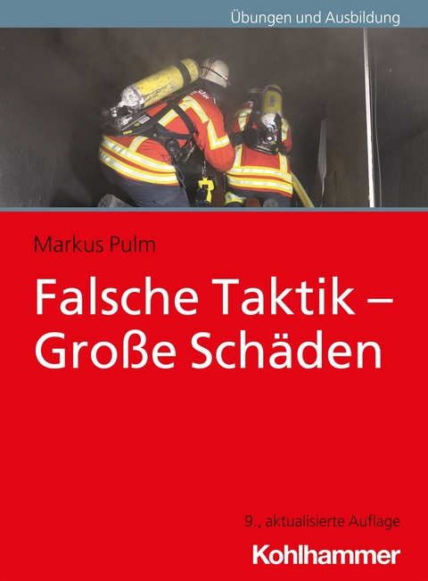 Falsche Taktik - Große Schäden -  Markus Pulm