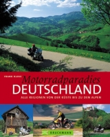 Motorradparadies Deutschland - Frank Klose