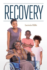 Recovery - Lacrecia Hillis