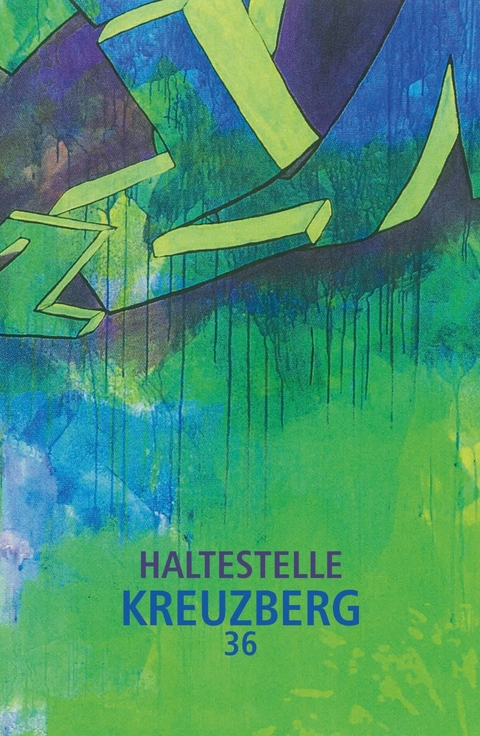 Haltestelle Kreuzberg 36 - Edna Huppert