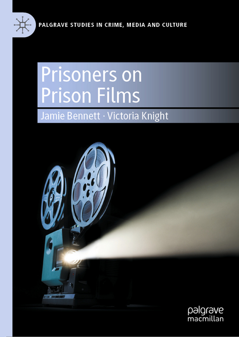 Prisoners on Prison Films - Jamie Bennett, Victoria Knight