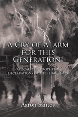 A Cry of Alarm for this Generation! - Aarón Santos