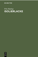 Isolierlacke - Fritz Raskop