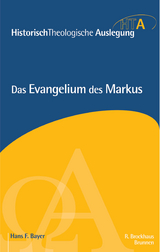 Das Evangelium des Markus - Hans F. Bayer