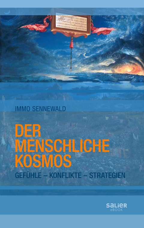 Der menschliche Kosmos - Immo Sennewald