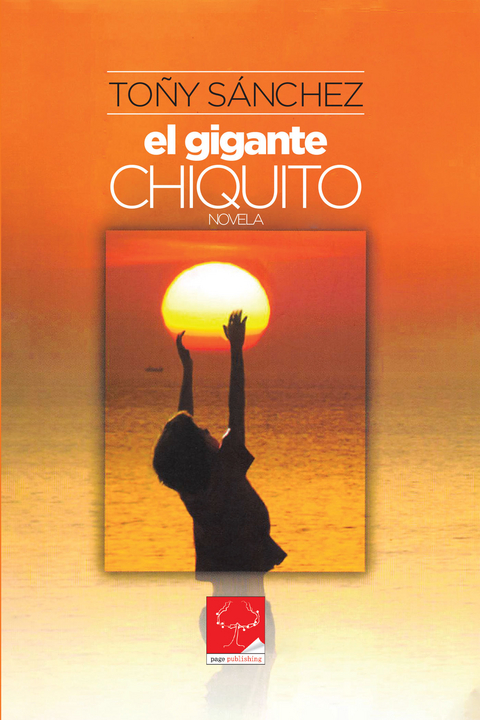 El Gigante Chiquito -  Tony Sanchez