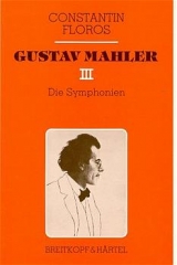 Gustav Mahler / Die Symphonien - Floros, Constantin