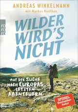 Wilder wird's nicht -  Andreas Winkelmann