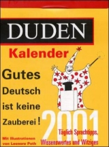 DUDEN Gutes Deutsch ist keine Zauberei! 2001 - Alsleben, Brigitte