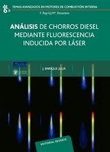 Análisis de chorros diésel mediante fluorescencia inducida por laser -  José Enrique Juliá Bolívar