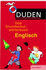Duden - Das Grundschulwörterbuch Englisch - Müller-Wolfangel, Ute; Pardall, Cornelia