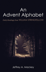 An Advent Alphabet - Jeffrey a. Mackey